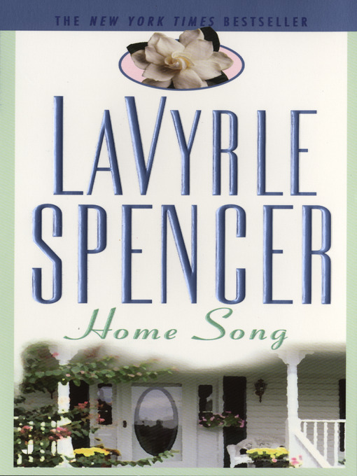 Title details for Home Song by Lavyrle Spencer - Available